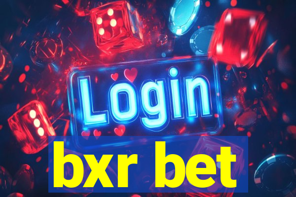 bxr bet